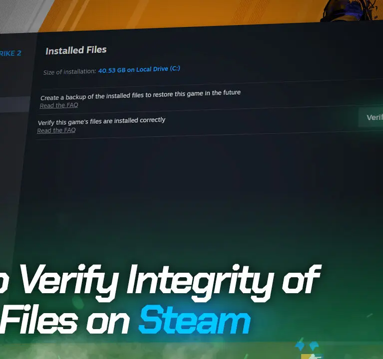 How to Verify the Integrity of Game Files on Steam