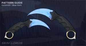 Karambit Case Hardened Guide | Blue Gem Seed Patterns