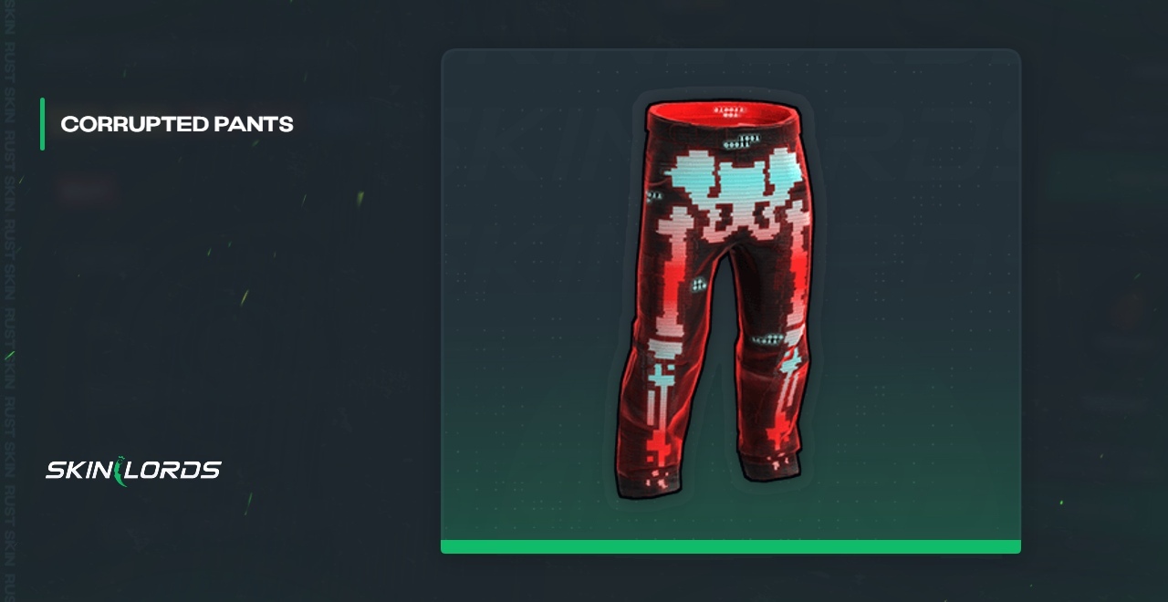 Corrupted Pants Rust Skin
