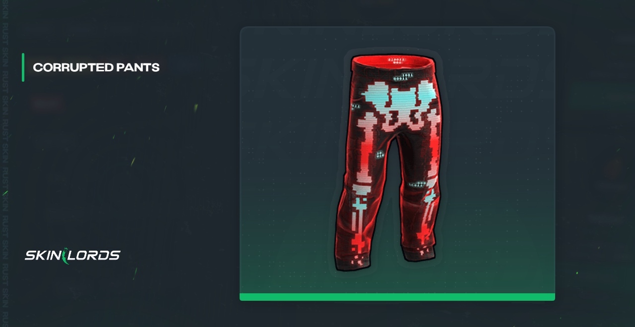 Pantalones corruptos Rust Skin