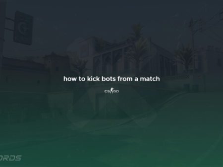 How to Kick Bots from a CS:GO Private Match