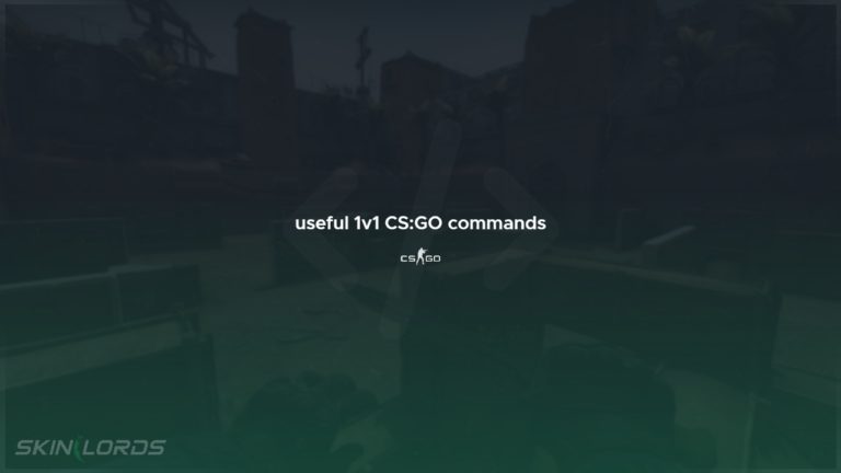 Useful CS GO 1v1 Commands SkinLords