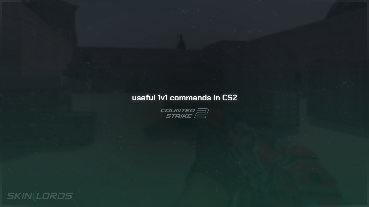 Useful 1v1 Commands in CS2