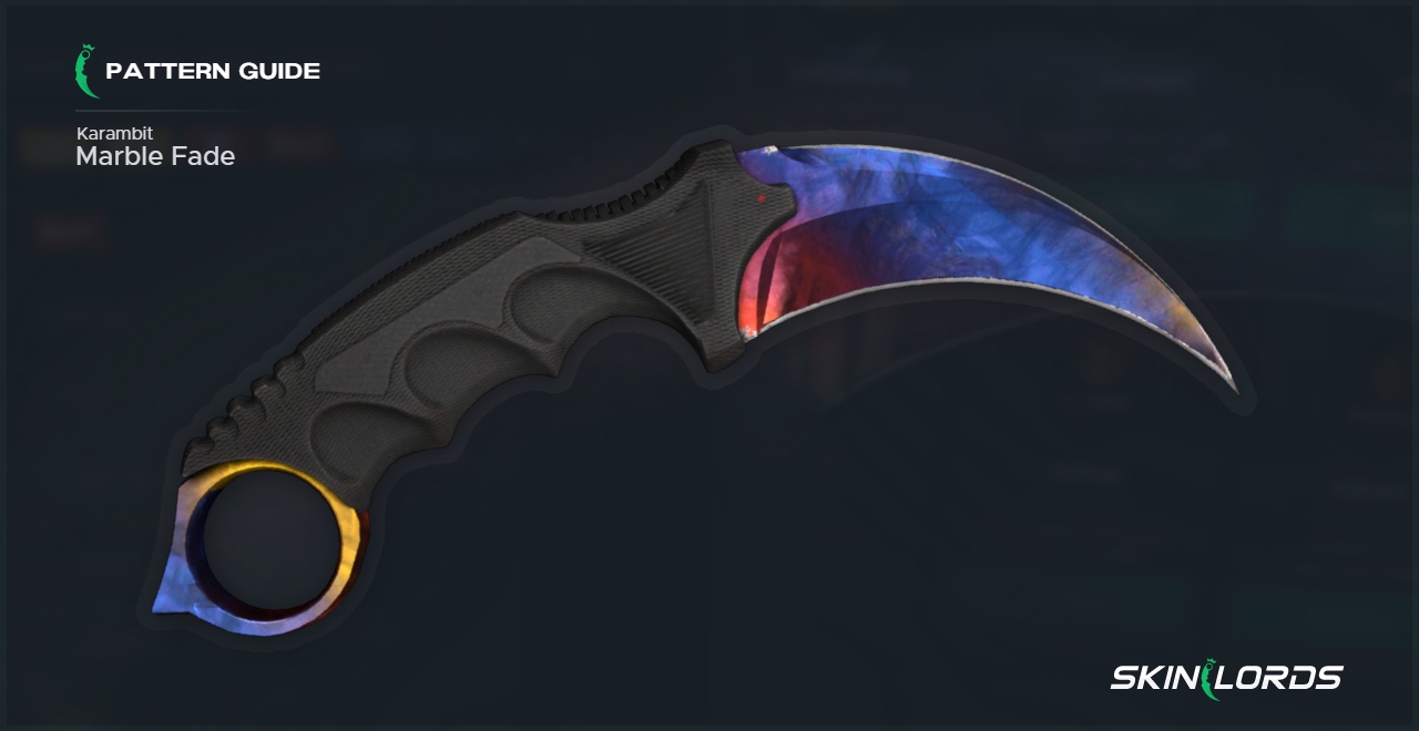 Karambit Marble Fade Fire and Ice Pattern Guide