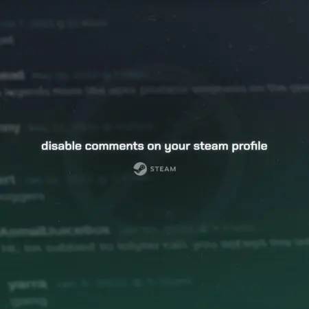 Enable or Disable Comments on Your Steam Profile