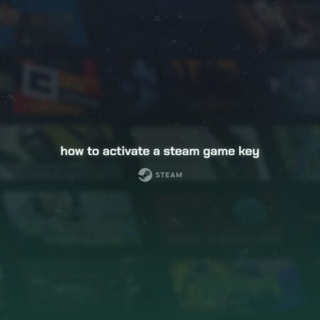 How to Activate a Game Key on Steam