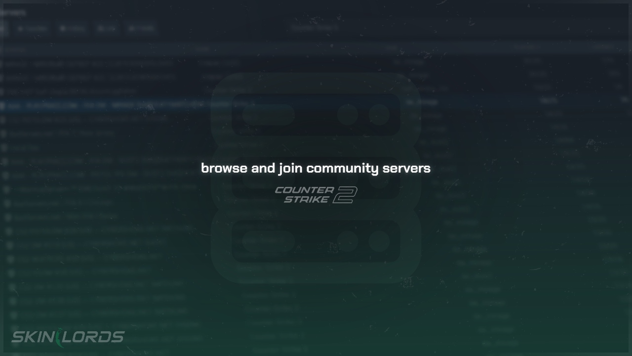 Как присоединиться к сообществу серверов CS2 - SkinLords