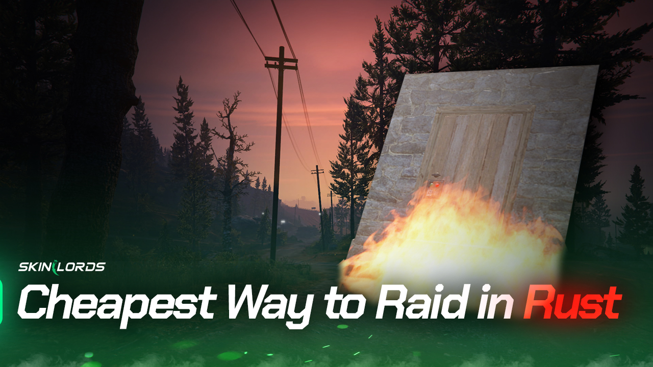Cheapest Way to Raid in Rust