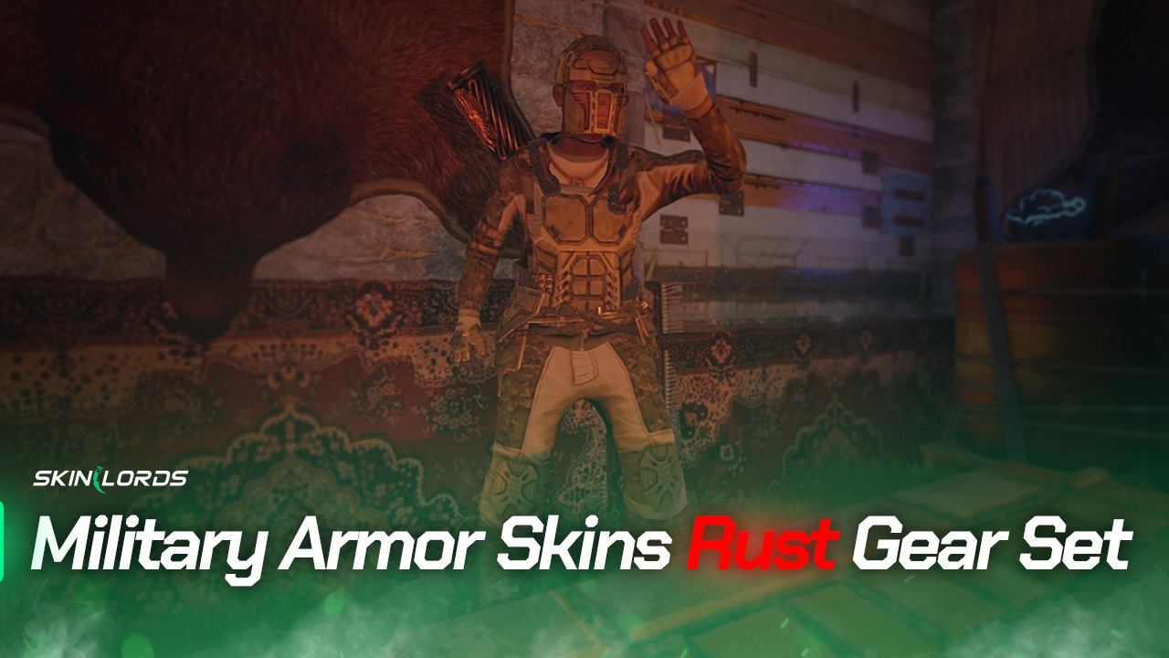 Military Armor Skins Rust Gear Set