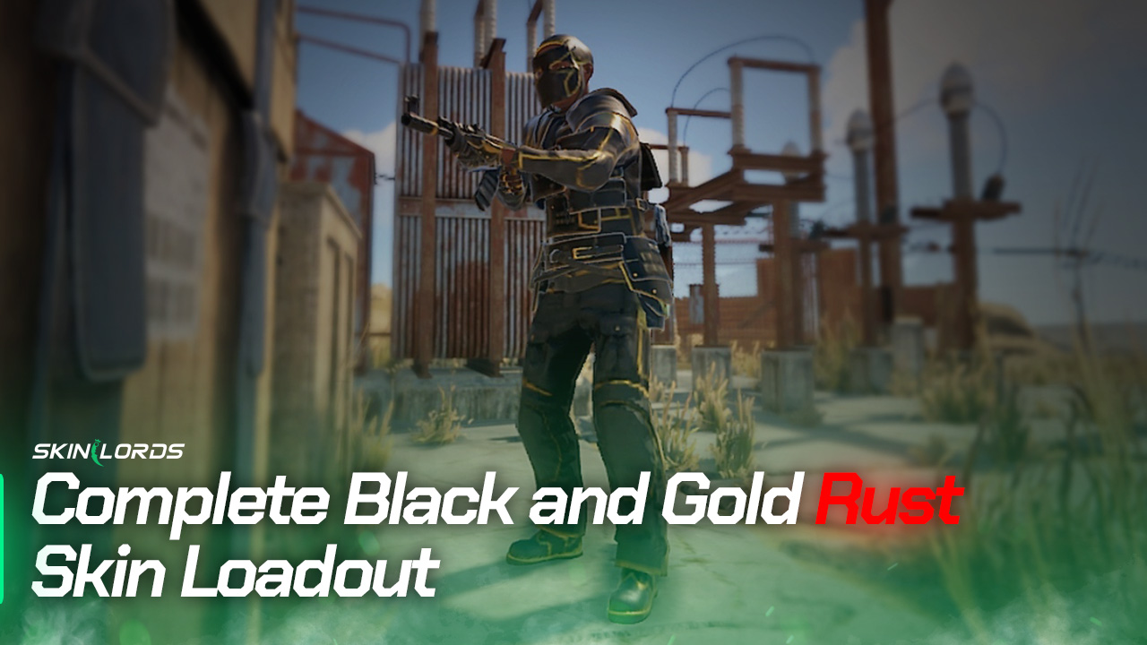 Complete Black and Gold Rust Skin Loadout