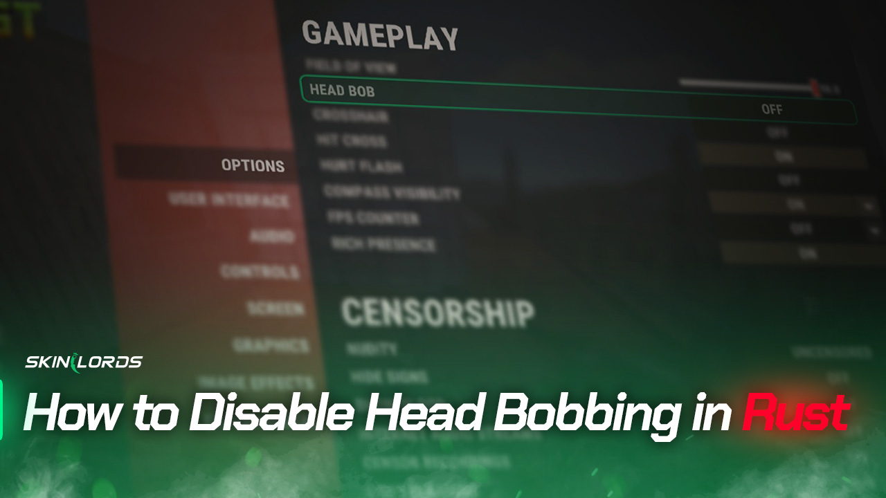 How to Disable Head Bobbing in Rust