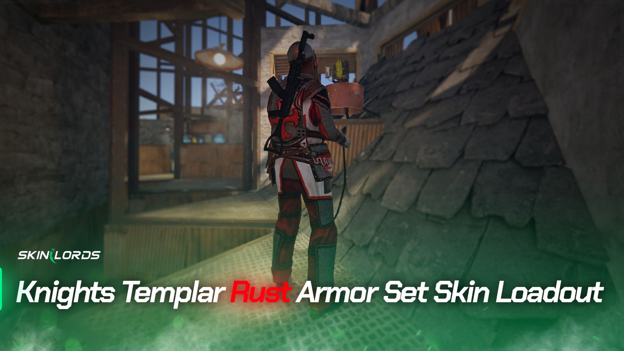 Knights Templar Rust Armor Set Skin Loadout