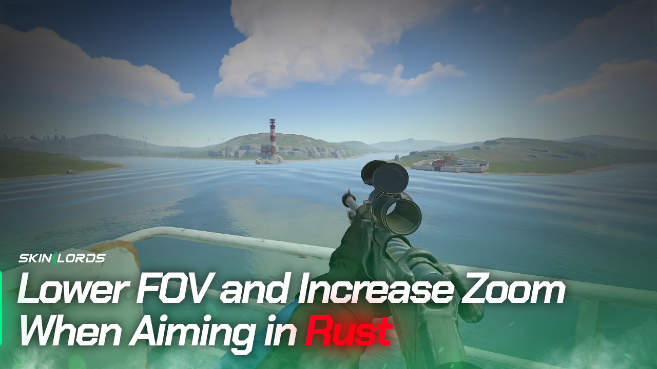 Lower FOV and Increase Zoom When Aiming in Rust