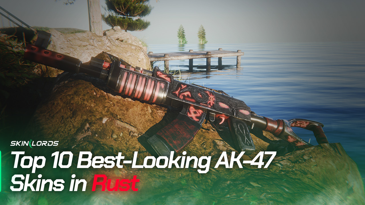 Top 10 Best-Looking AK-47 Skins in Rust