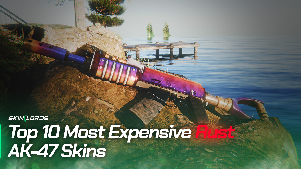 Top 10 Most Expensive Rust AK-47 Skins