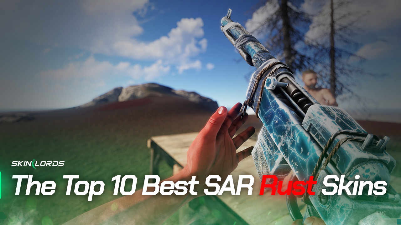 The Top 10 Best SAR Rust Skins