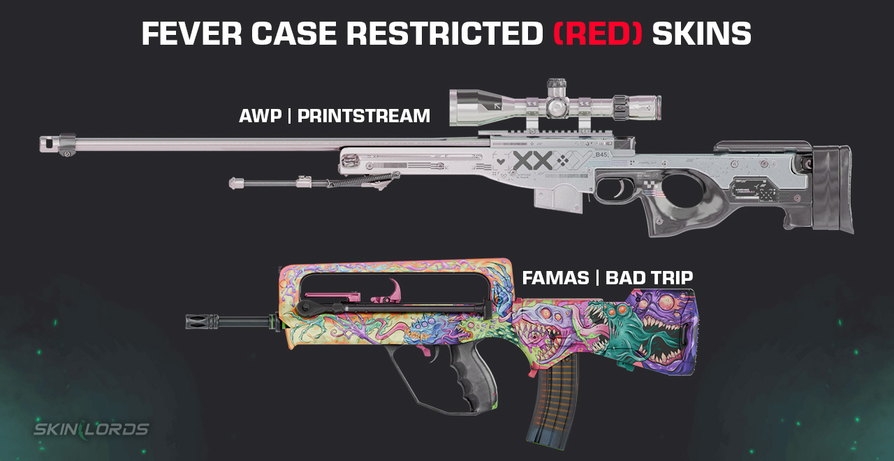 Fever Case Restricted (Red) Skins