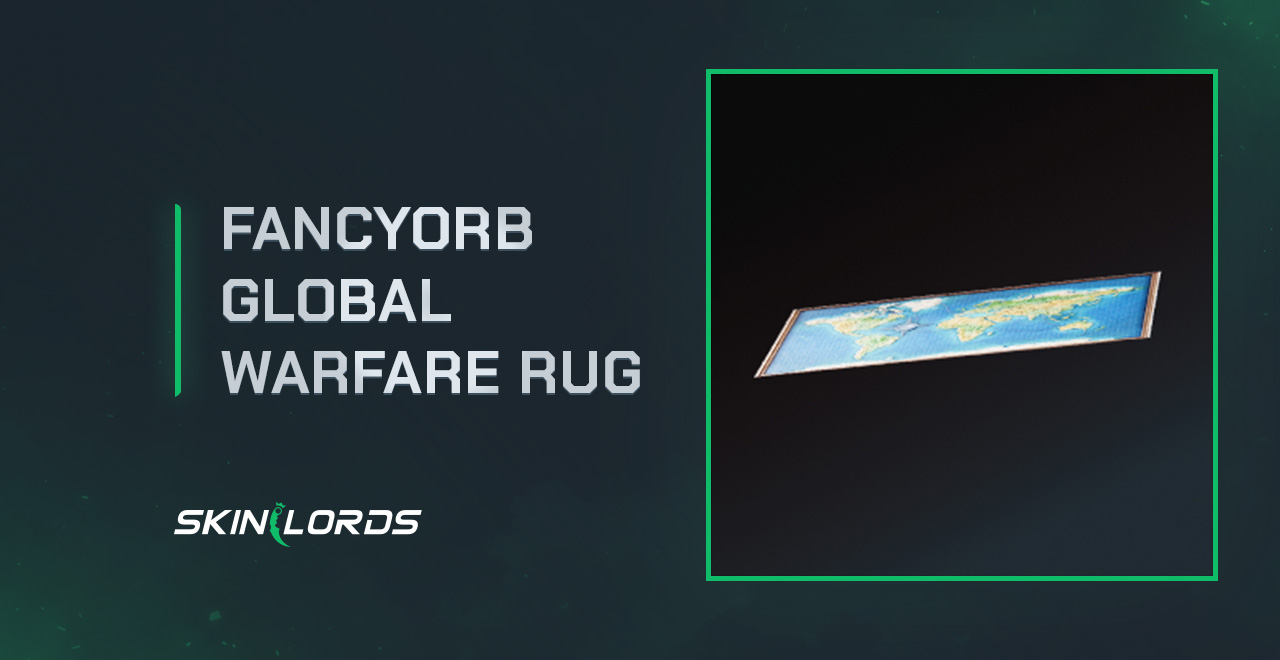 FancyOrb Global Warfare Rug rust twitch drops