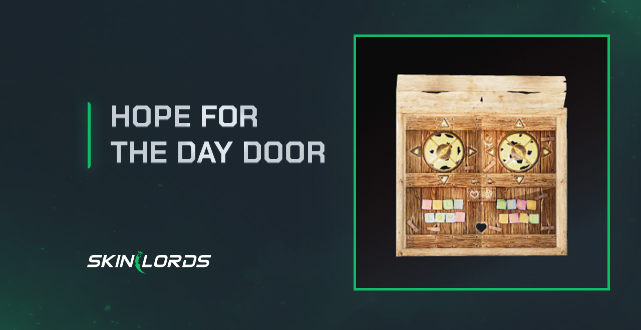 Hope For The Day Door rust twitch drops