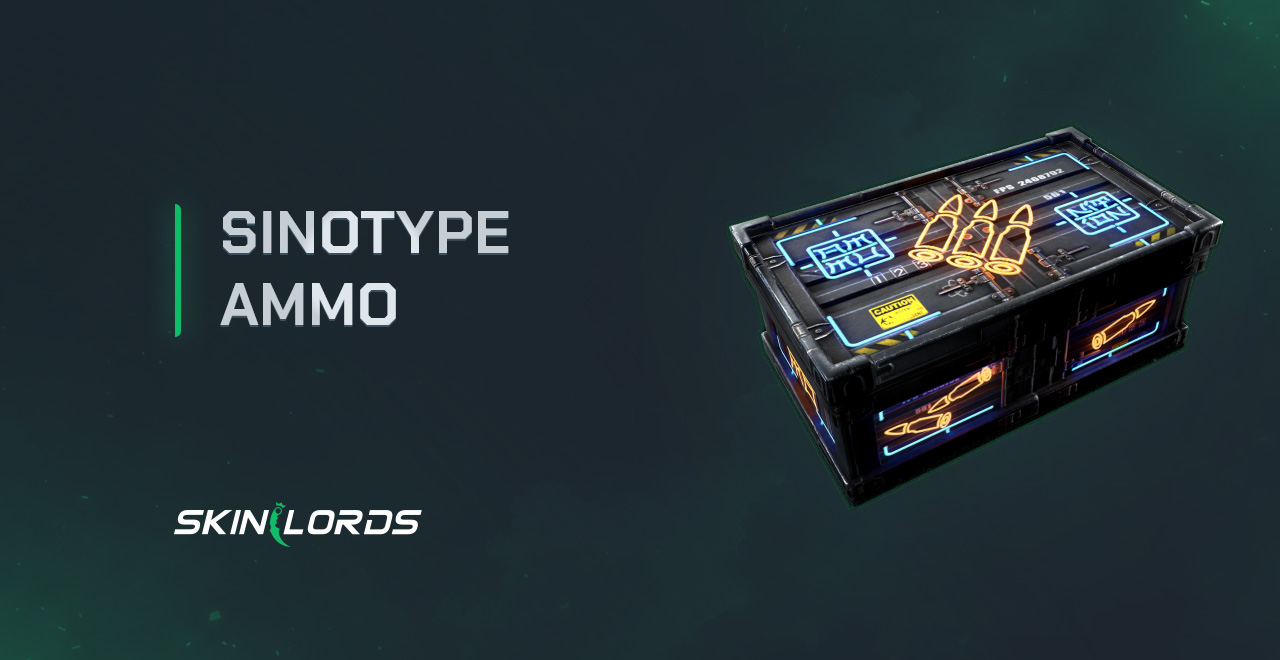 Sinotype Ammo