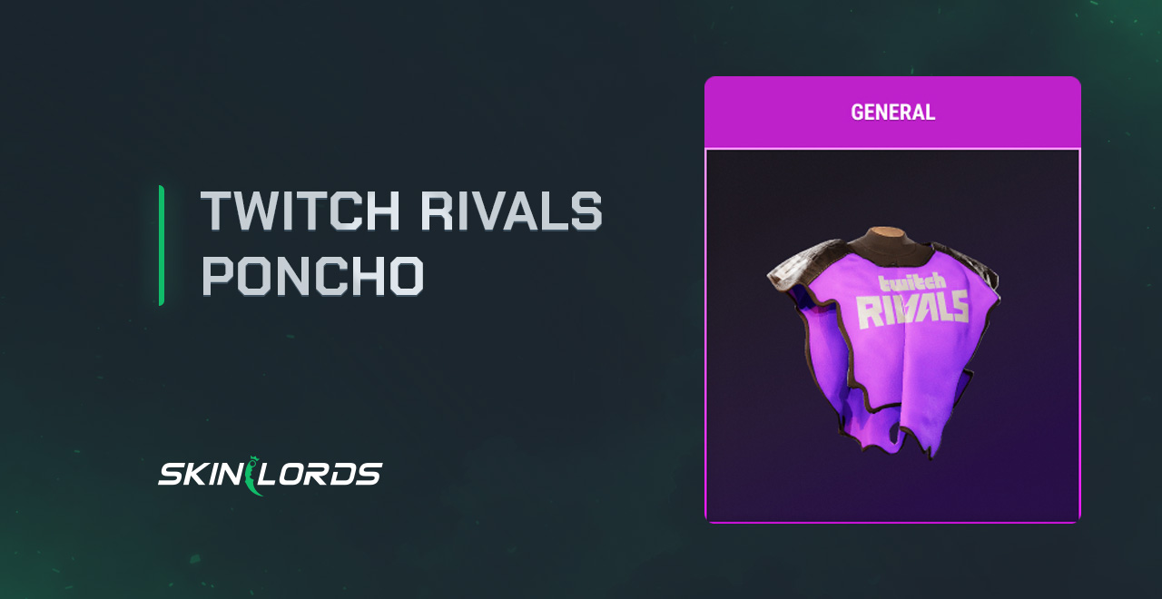 Twitch Rivals Poncho rust twitch drops
