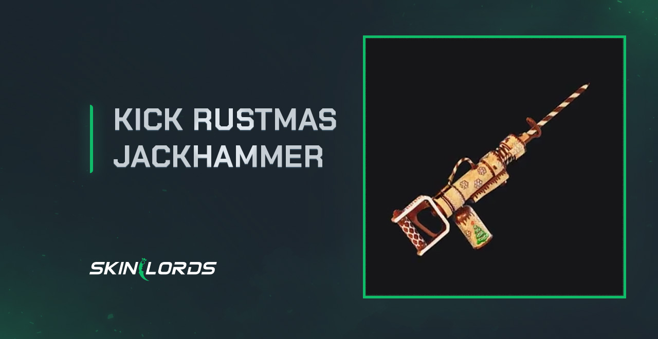 Kick Rustmas Jackhammer rust kick drops