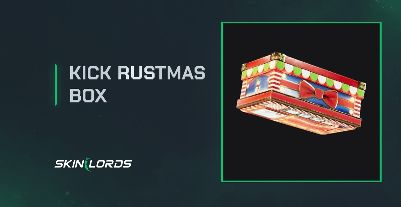 All Rust Kick Drops in the Rustmas Event